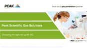 EMENA How to choose the correct gas set up for GC 8am GMT